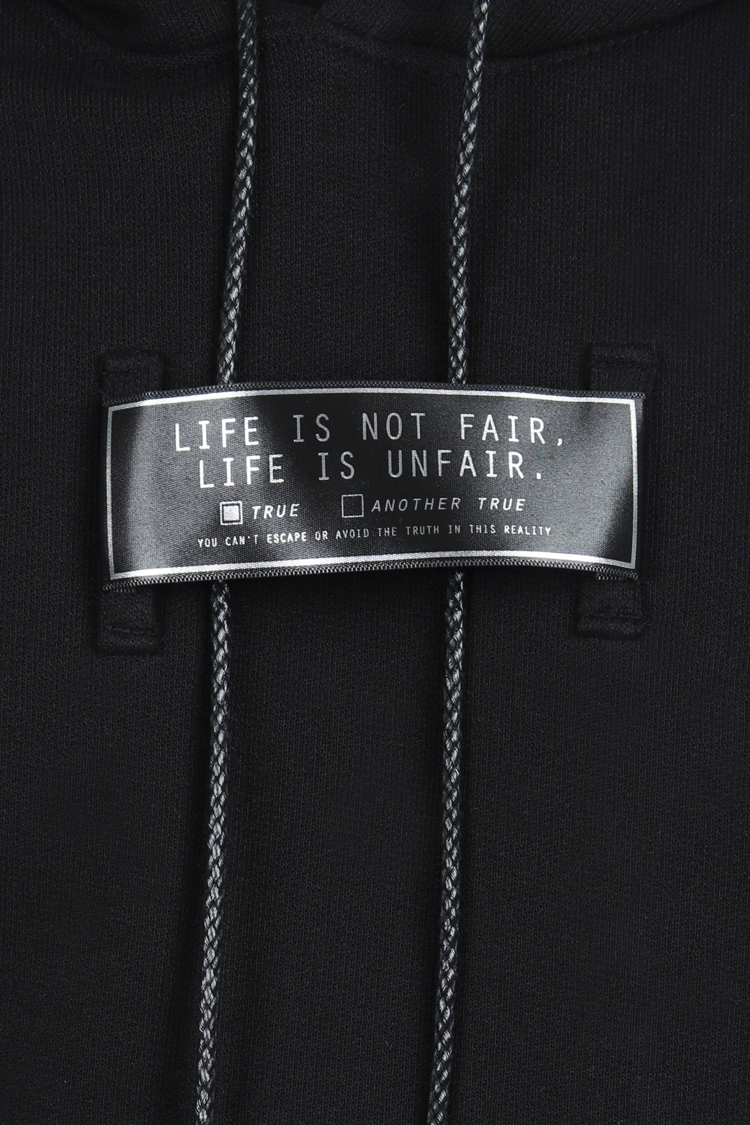 "LIFE IS NOT FAIR" TRUE HOODIE